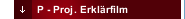 P - Proj. Erklärfilm